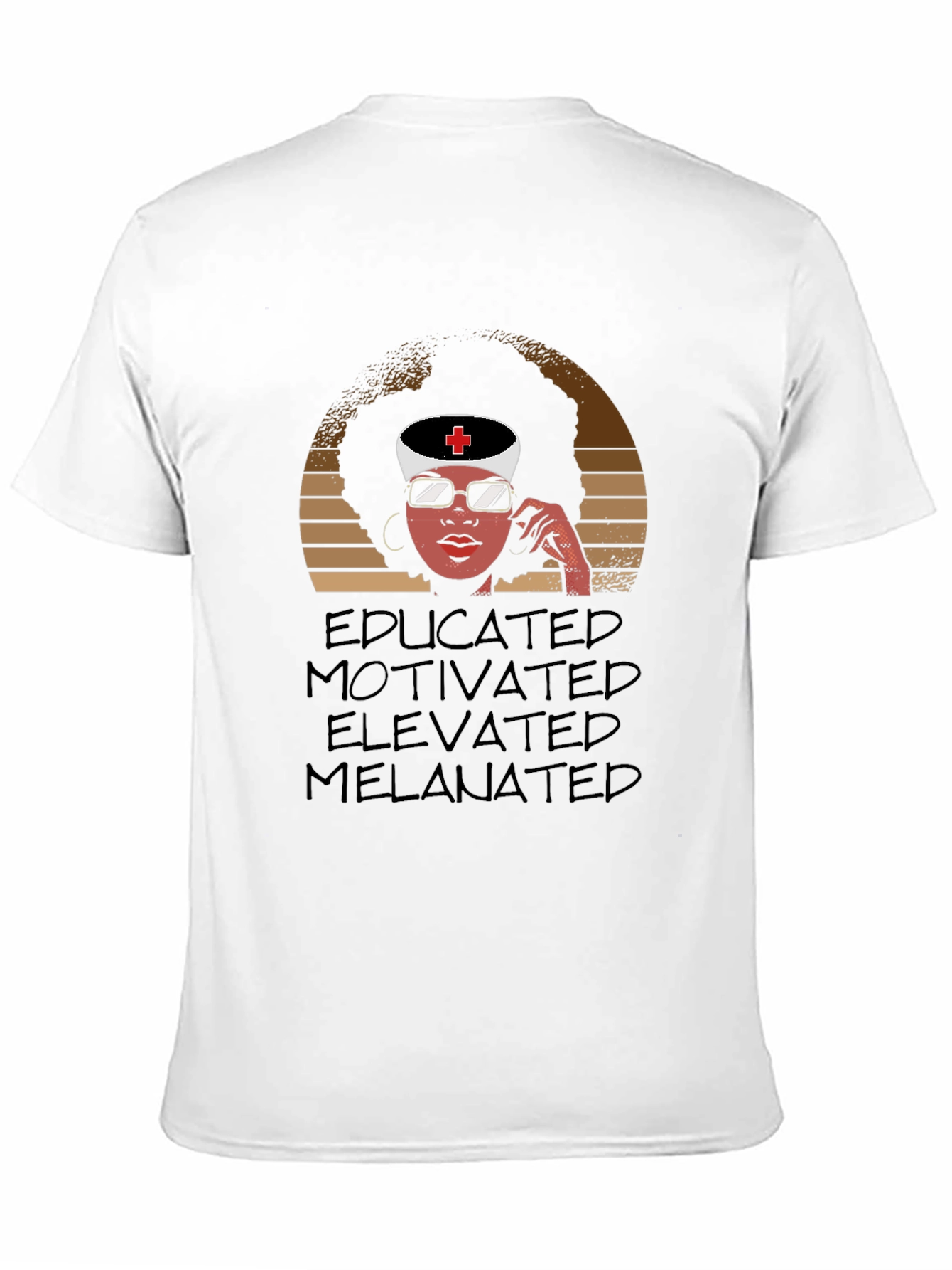 Educated Melanin Nurse T-Shirt