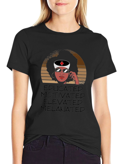 Educated Melanin Nurse T-Shirt