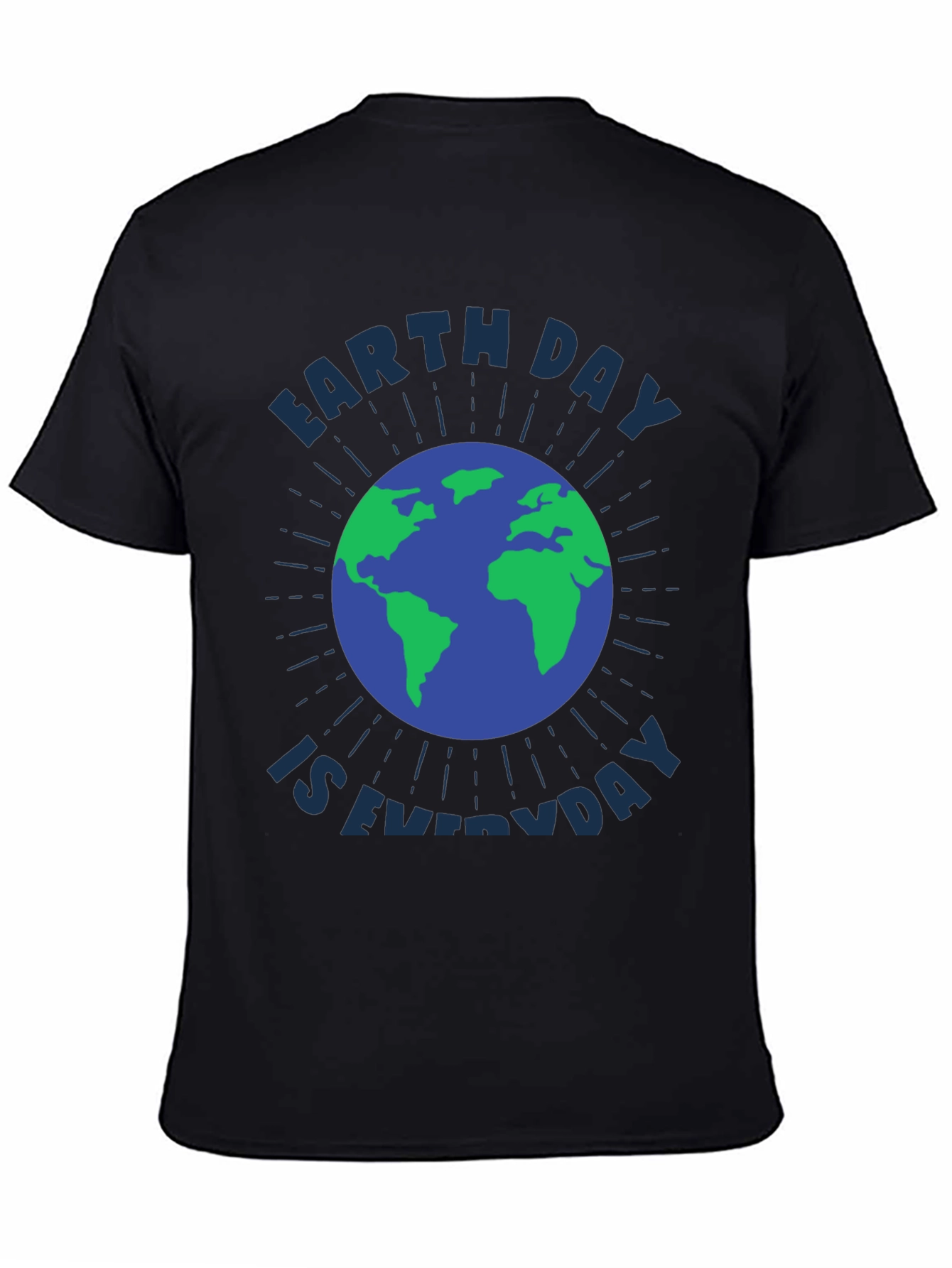 Earth Day is Everyday Graphic Tee - Eco-Friendly Fashion