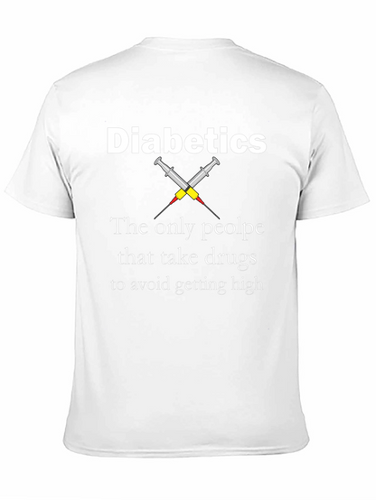 Diabetics Avoid Getting High T-Shirt