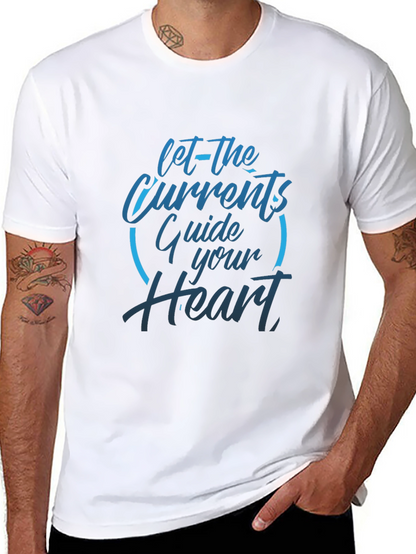 Mens Black T-Shirt: Let The Currents Guide Your Heart