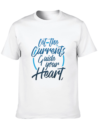 Mens Black T-Shirt: Let The Currents Guide Your Heart