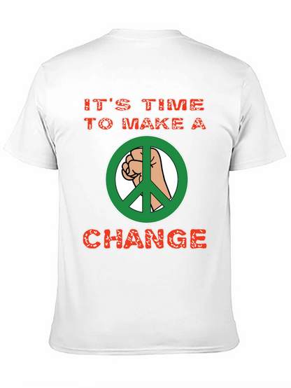 Its Time To Make A Change Graphic T-Shirt