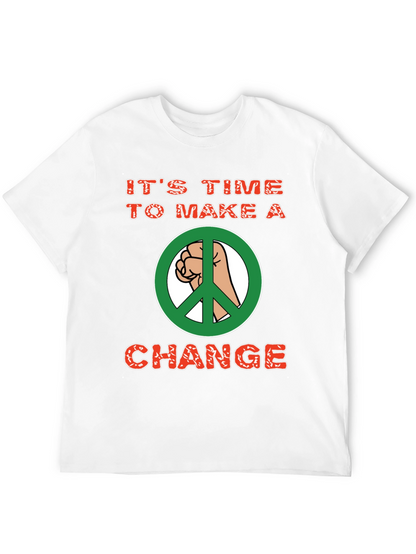 Its Time To Make A Change Graphic T-Shirt