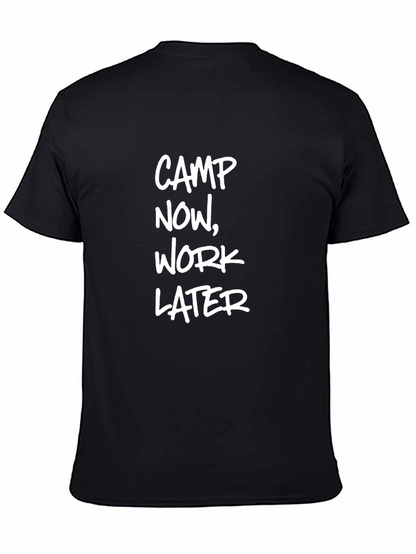 Camp Now Work Later Black Graphic T-Shirt