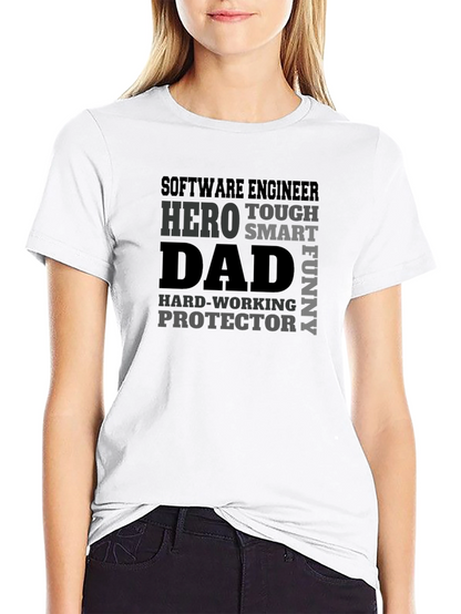 Software Engineer Dad T-Shirt - Hero Protector Funny