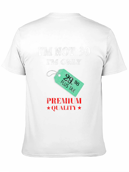 Funny 29.98 Plus Tax Birthday T-Shirt