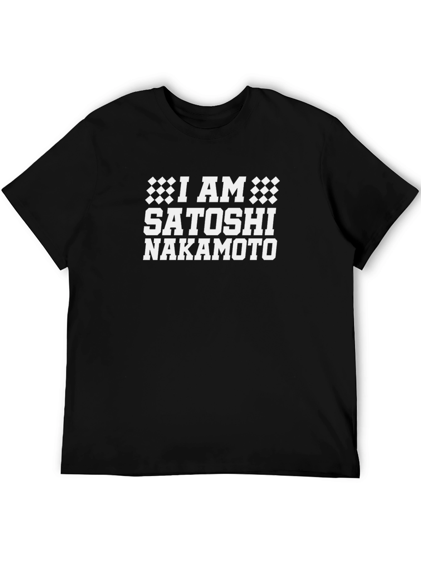 I AM Satoshi Nakamoto T-Shirt - Crypto Bitcoin Tee