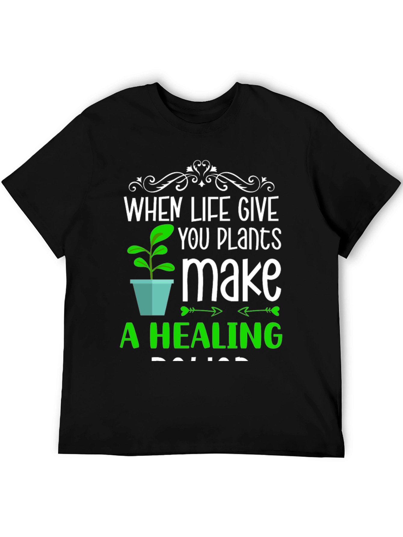 Plants Make a Healing Potion T-Shirt