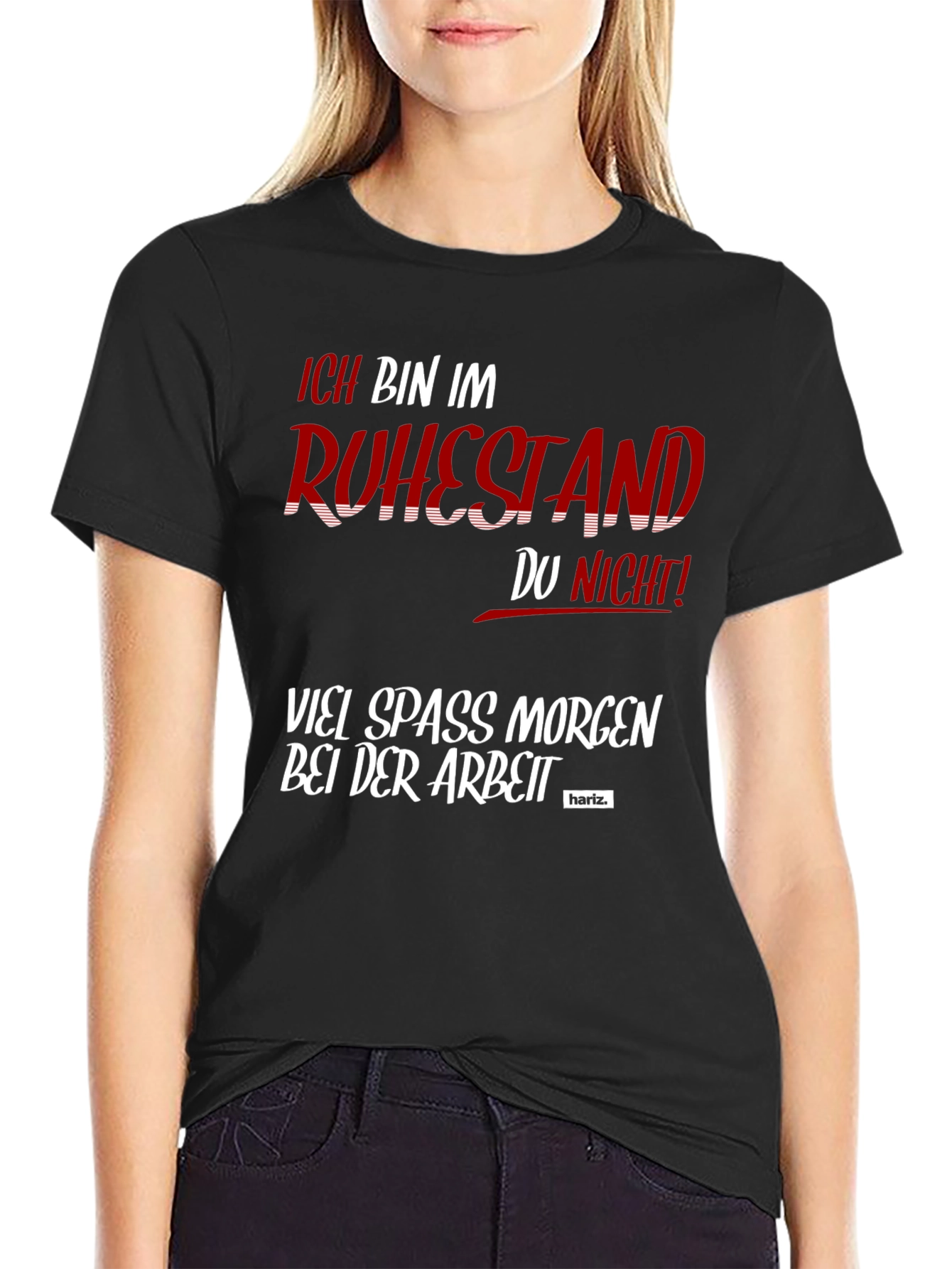 Funny Retirement T-Shirt - Ich Bin Im Ruhestand