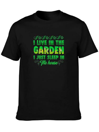 I Live in the Garden Mens Black T-Shirt