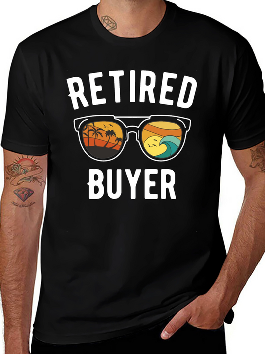 Retired Buyer T-Shirt