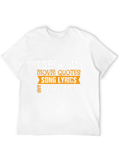 I Speak in Movie Quotes T-Shirt
