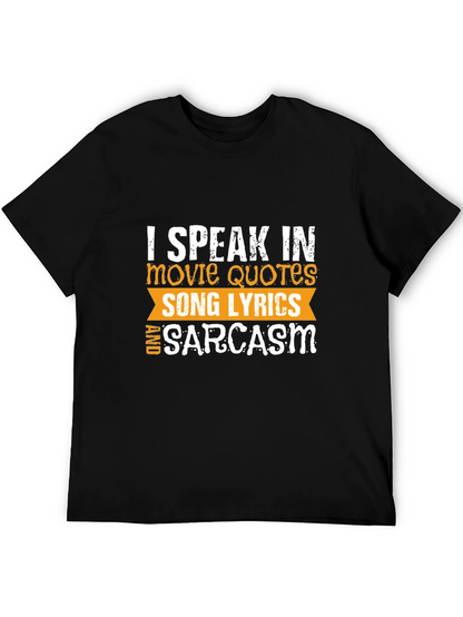 I Speak in Movie Quotes T-Shirt
