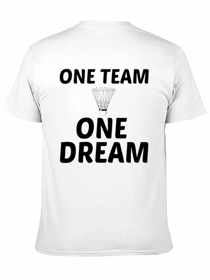 One Team One Dream Badminton T-Shirt