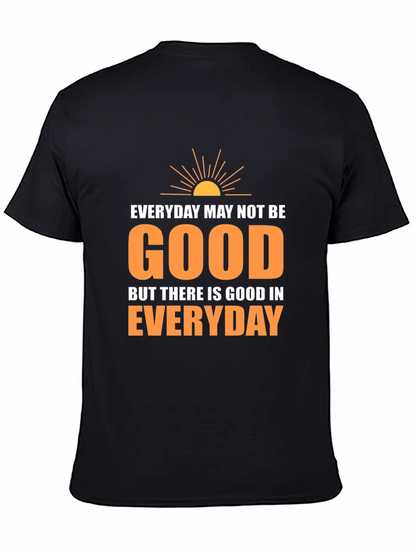 Everyday Goodness T-Shirt - Inspirational Graphic Tee
