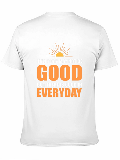 Everyday Goodness T-Shirt - Inspirational Graphic Tee