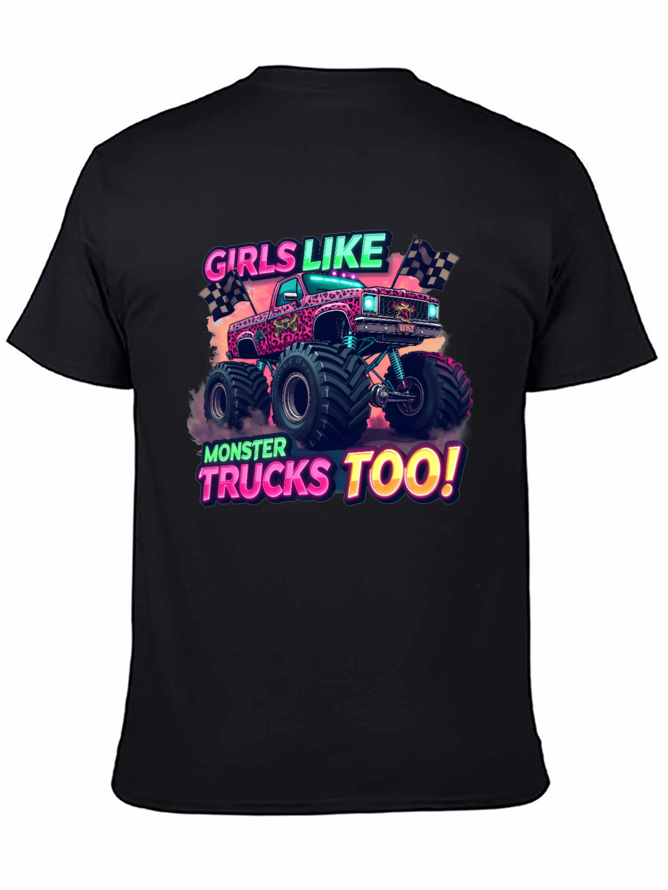 Girls Like Monster Trucks Too Graphic T-Shirt