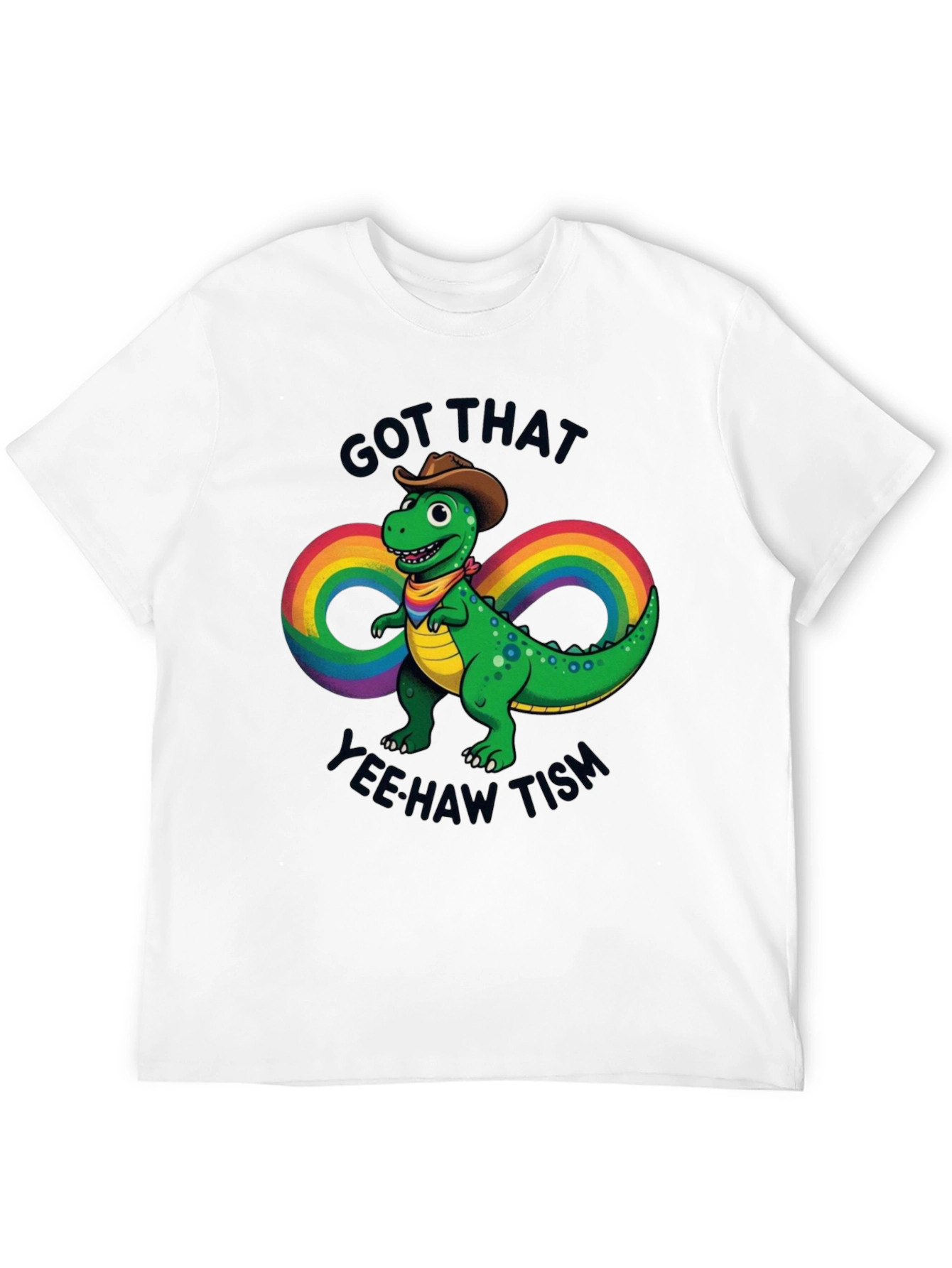 Got That Yee Haw Tism Dinosaur T-Shirt