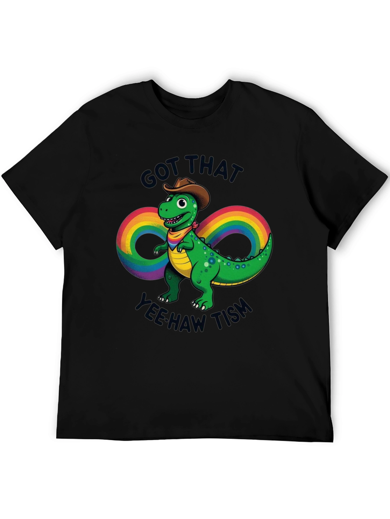 Got That Yee Haw Tism Dinosaur T-Shirt