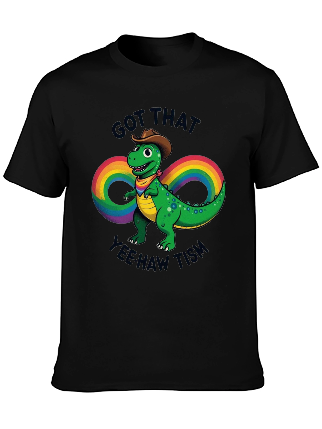 Got That Yee Haw Tism Dinosaur T-Shirt