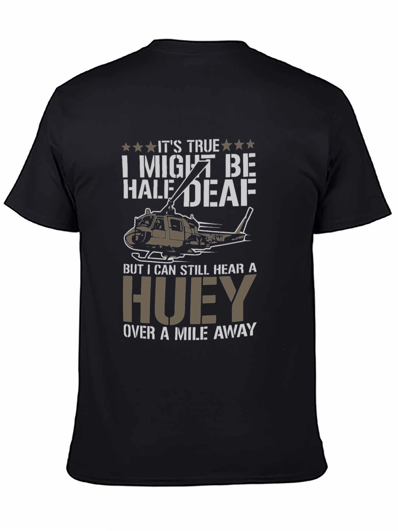 Half Deaf Huey Helicopter T-Shirt