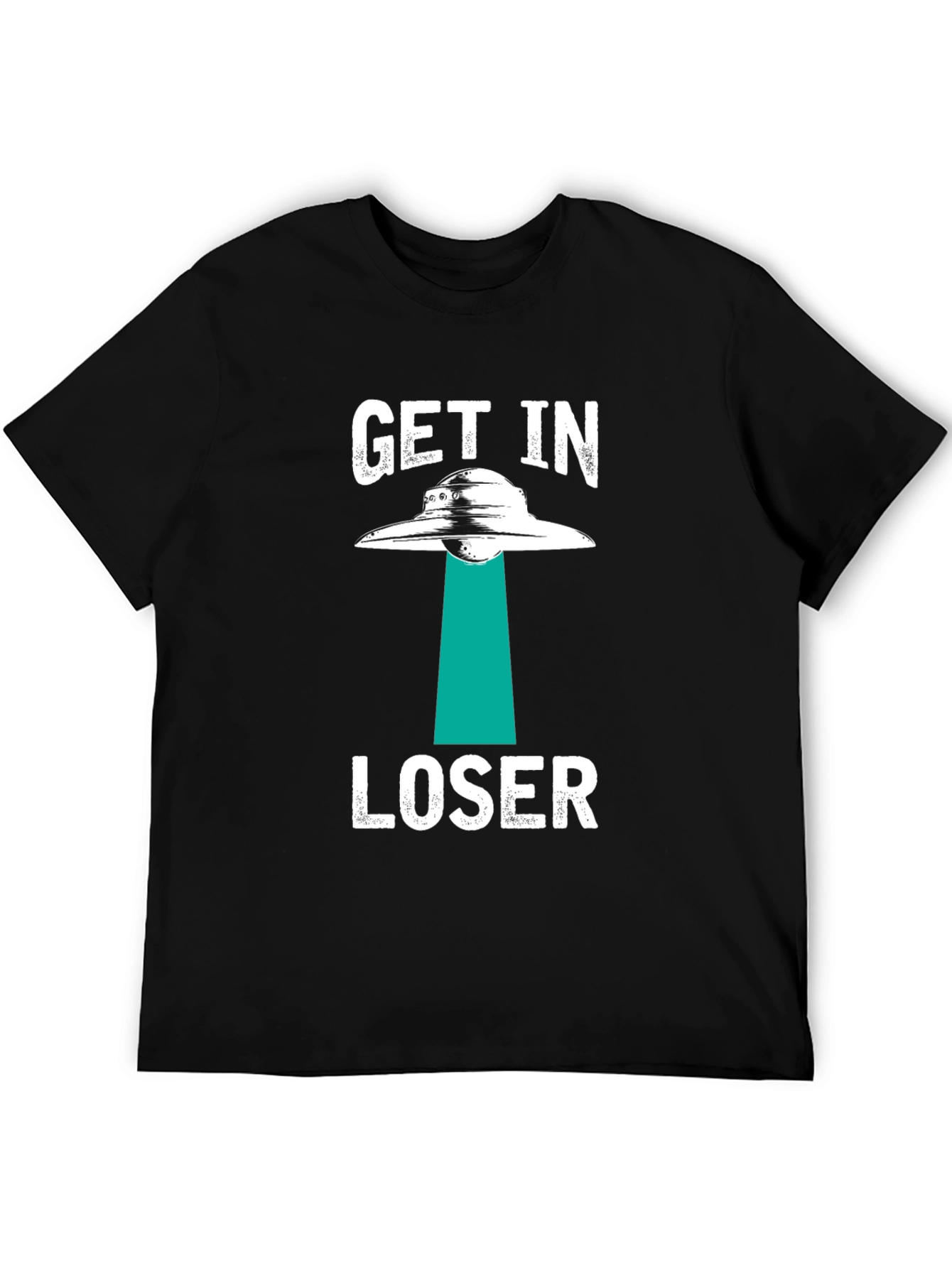 Get In Loser Alien Abduction Graphic T-Shirt