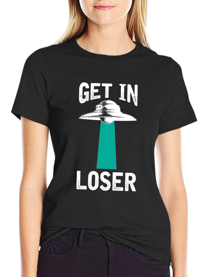 Get In Loser Alien Abduction Graphic T-Shirt