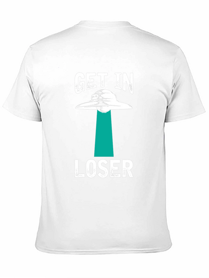 Get In Loser Alien Abduction Graphic T-Shirt