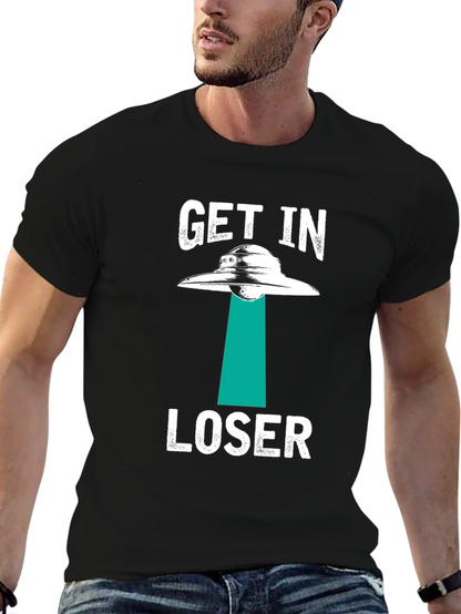 Get In Loser Alien Abduction Graphic T-Shirt