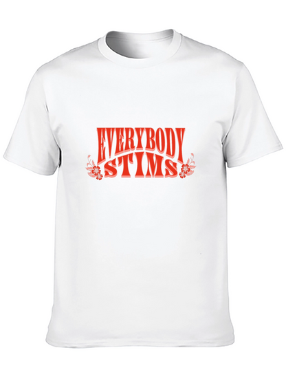 Everybody Stims Graphic Tee - Comfort & Style
