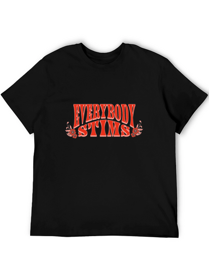 Everybody Stims Graphic Tee - Comfort & Style