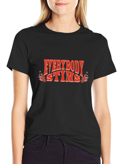 Everybody Stims Graphic Tee - Comfort & Style