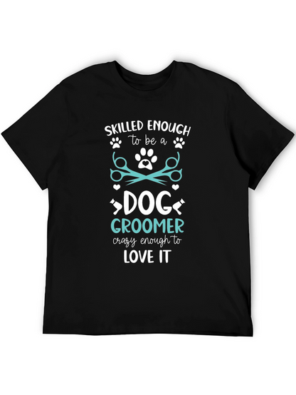Skilled Dog Groomer Graphic Tee