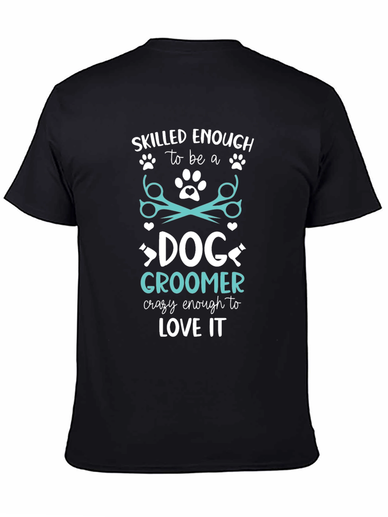 Skilled Dog Groomer Graphic Tee