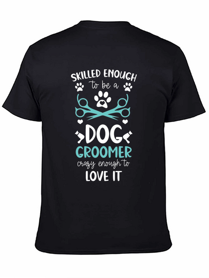 Skilled Dog Groomer Graphic Tee