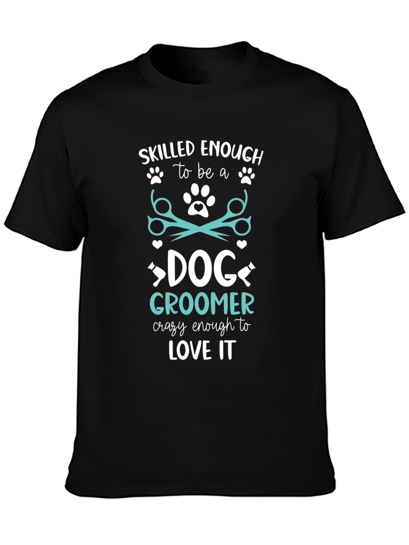 Skilled Dog Groomer Graphic Tee