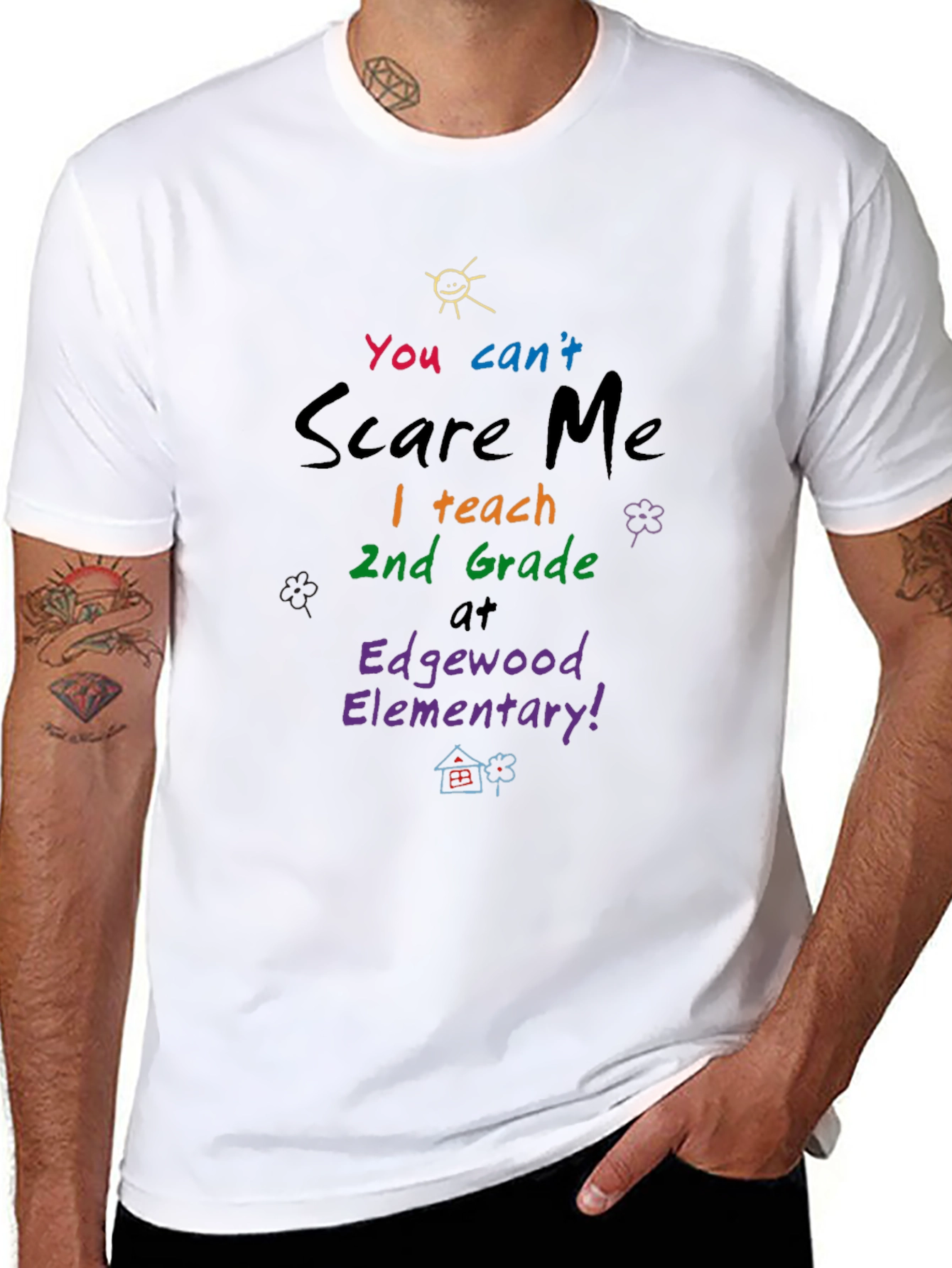 You Cant Scare Me T-Shirt