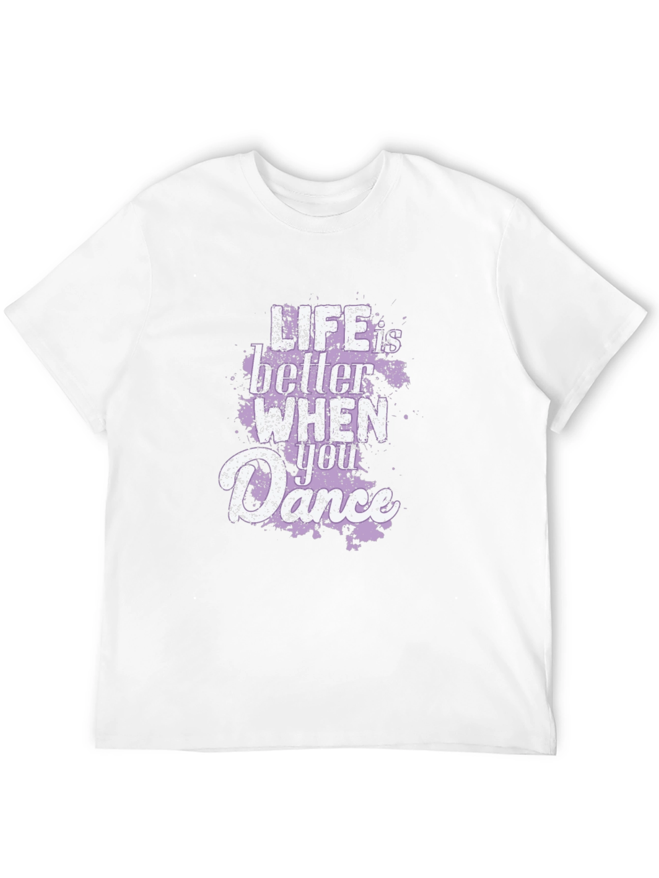 Life Is Better When You Dance Graphic T-Shirt