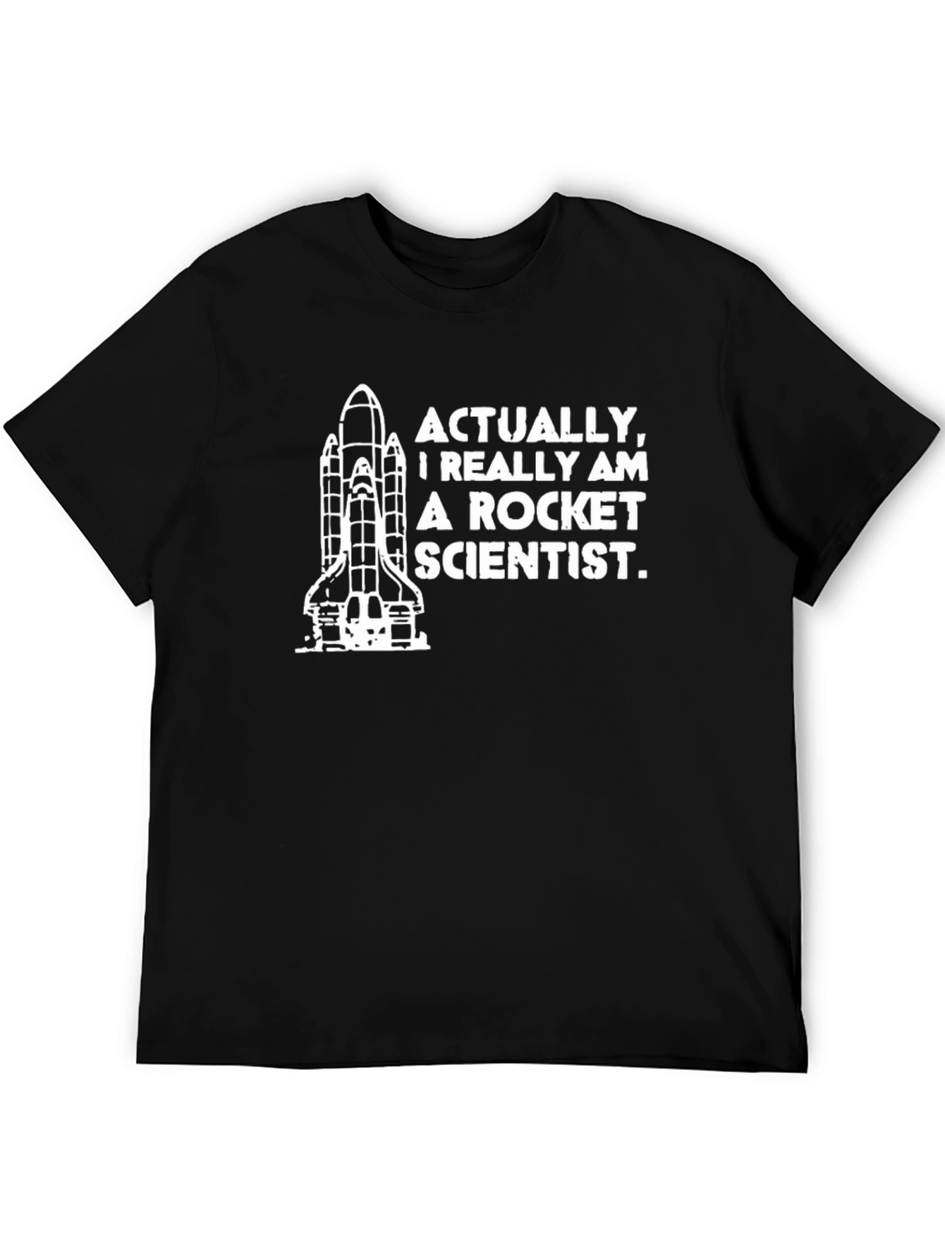 Rocket Scientist T-Shirt - Space Shuttle Design
