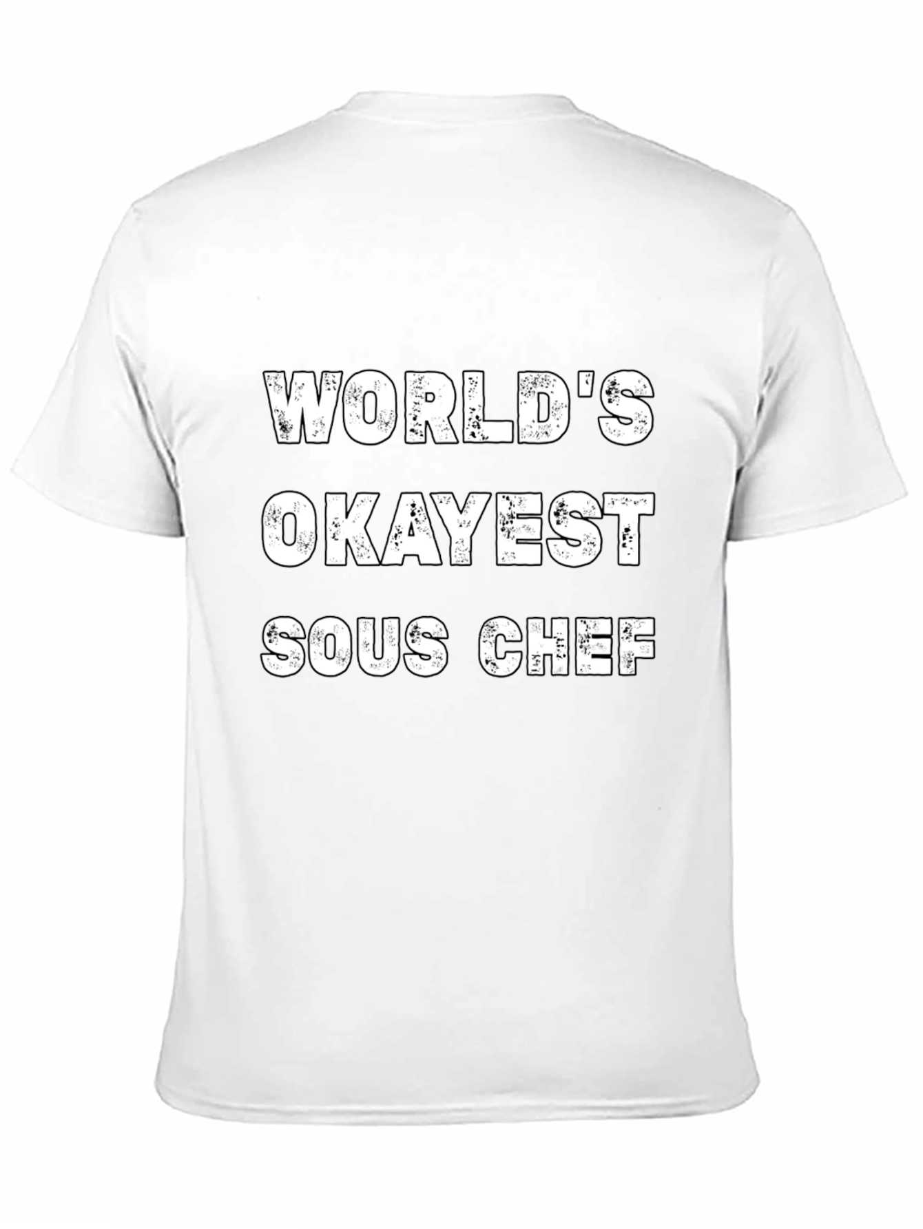 Worlds Okayest Sous Chef Black T-Shirt