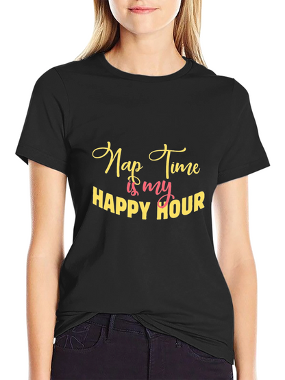Nap Time Is My Happy Hour Tee