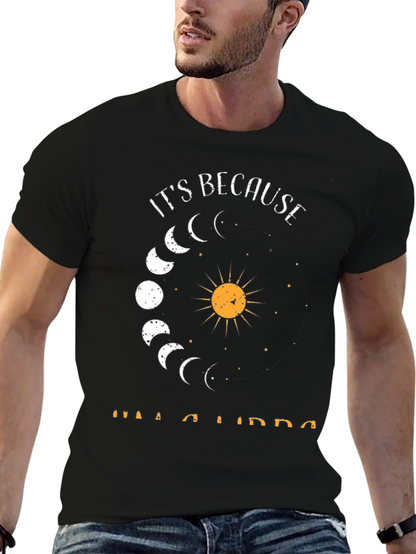 Its Because Im A Libra T-Shirt - Zodiac Tee