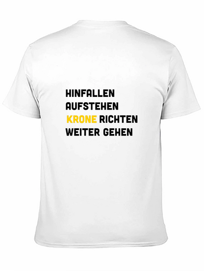Hinfallen Aufstehen Krone Richten T-Shirt