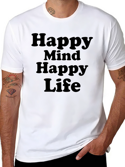 Happy Mind Happy Life T-Shirt