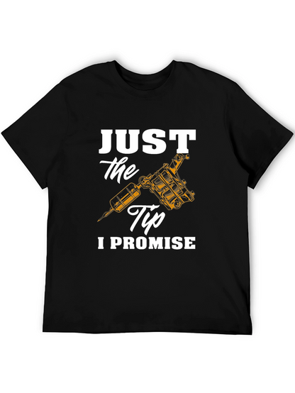 Just the Tip Tattoo Artist T-Shirt