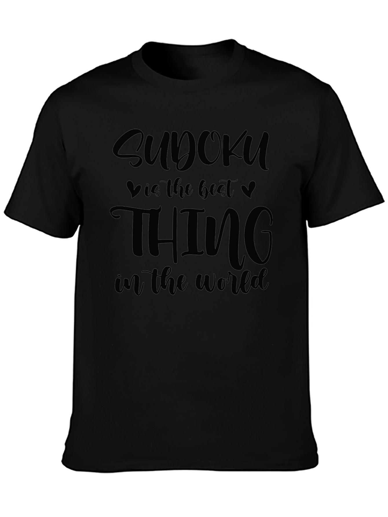 Sudoku is The Best Thing T-Shirt