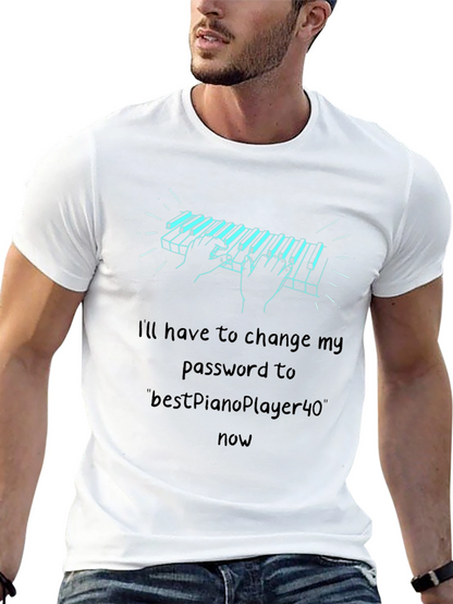 Piano Password T-Shirt - Musician Humor Tee
