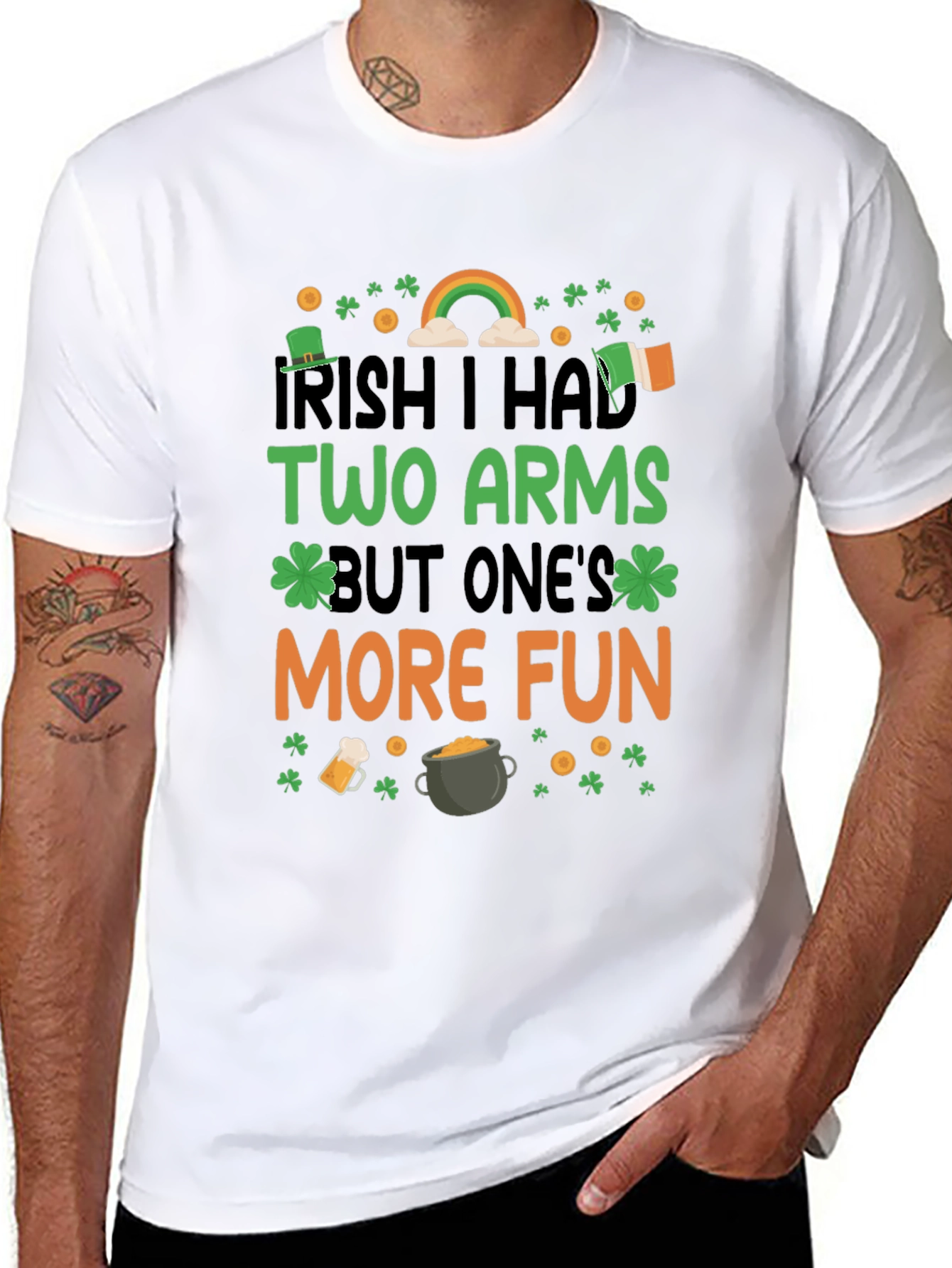 Irish I Had Two Arms St. Patricks Day T-Shirt
