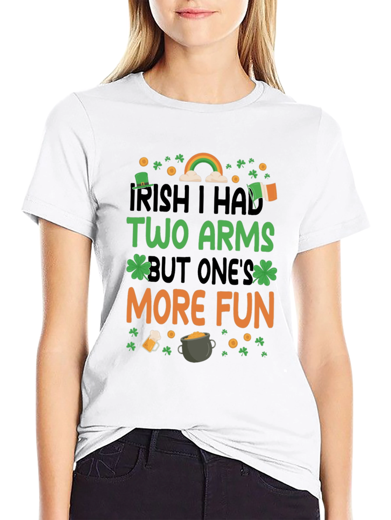 Irish I Had Two Arms St. Patricks Day T-Shirt